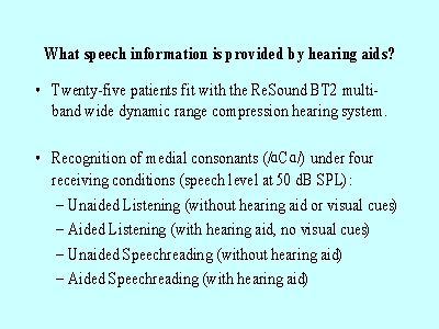 What speech information is provided by hearing aids?